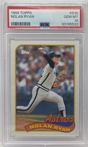 Nolan Ryan 1989 Topps Baseball Card #530 Graded PSA 10 GEM MINT ASTROS