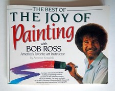 The Best of the Joy of Painting with Bob Ross - Kowalski, 1989, William Morrow