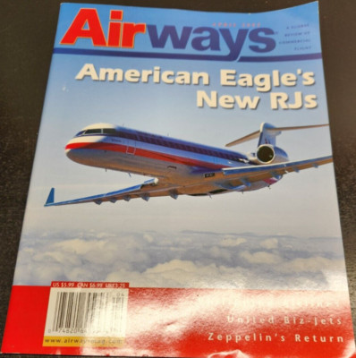 Airways - April 2002 - Commercial Aviation - American Eagle RJs