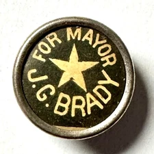 c1890s J.G. Brady for Mayor 0.75" Stud Back Celluloid Button