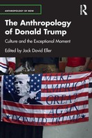The Anthropology Of Donald Trump | Jack David Eller | Taschenbuch | Englisch
