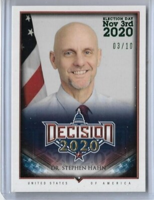 RARE 2020 DECISION ~ DR. STEPHAN HAHN ''GREEN FOIL'' CARD #469 ~ /10 ~ FDA COMM.