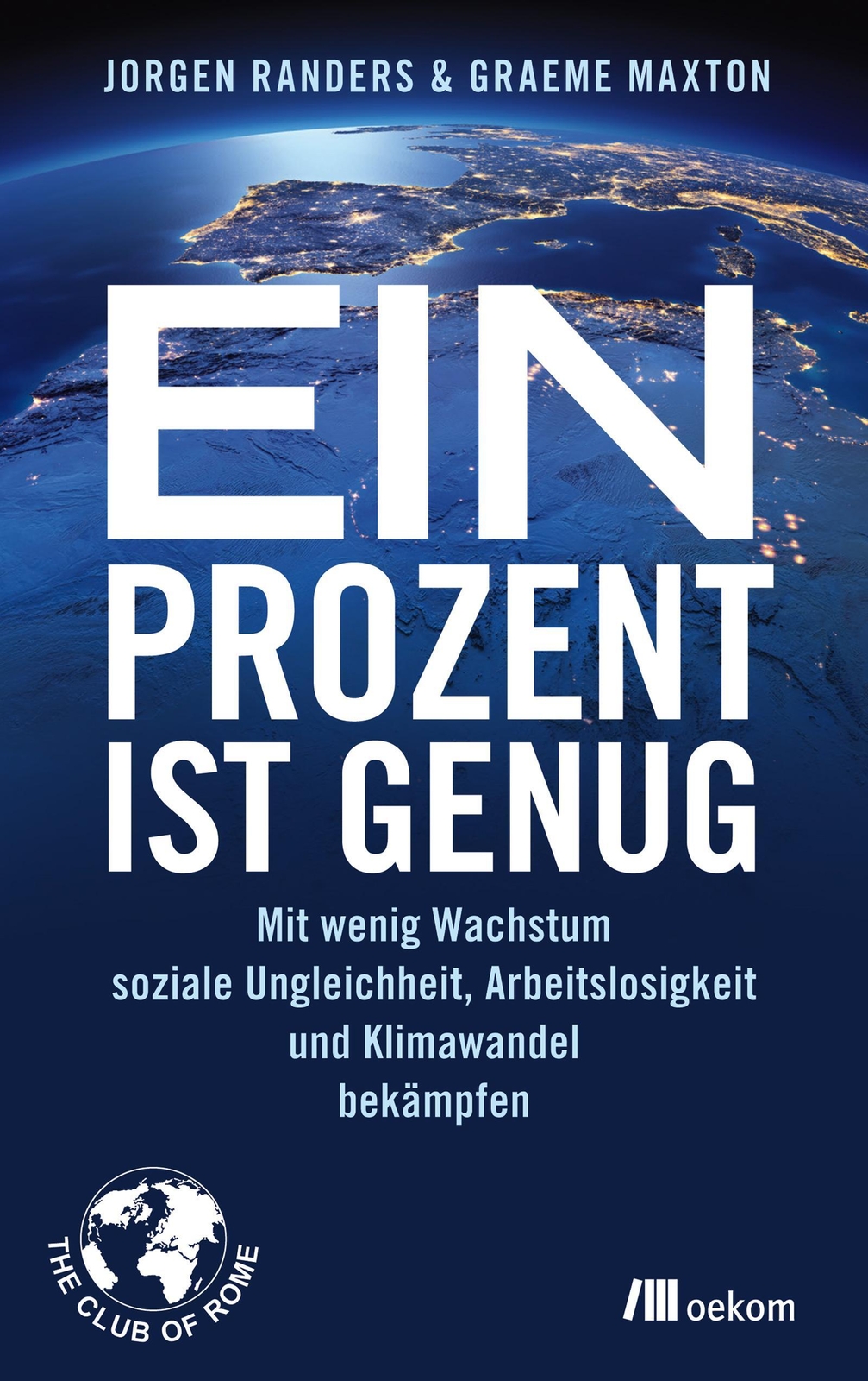 Ein Prozent Ist Genug Jorgen Randers (u. A.) Taschenbuch Hardcover 288