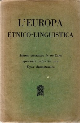 AA.VV.. Ethnisch-sprachliches Europa. Beschreibungsatlas in drei Sonderkarten c