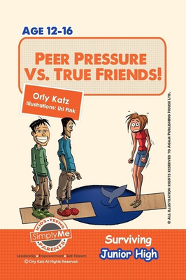 #ad Peer Pressure vs. True Friendship Surviving Junior High: A self help guide ... $11.98