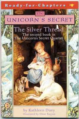 Silver Thread by Kathleen Duey