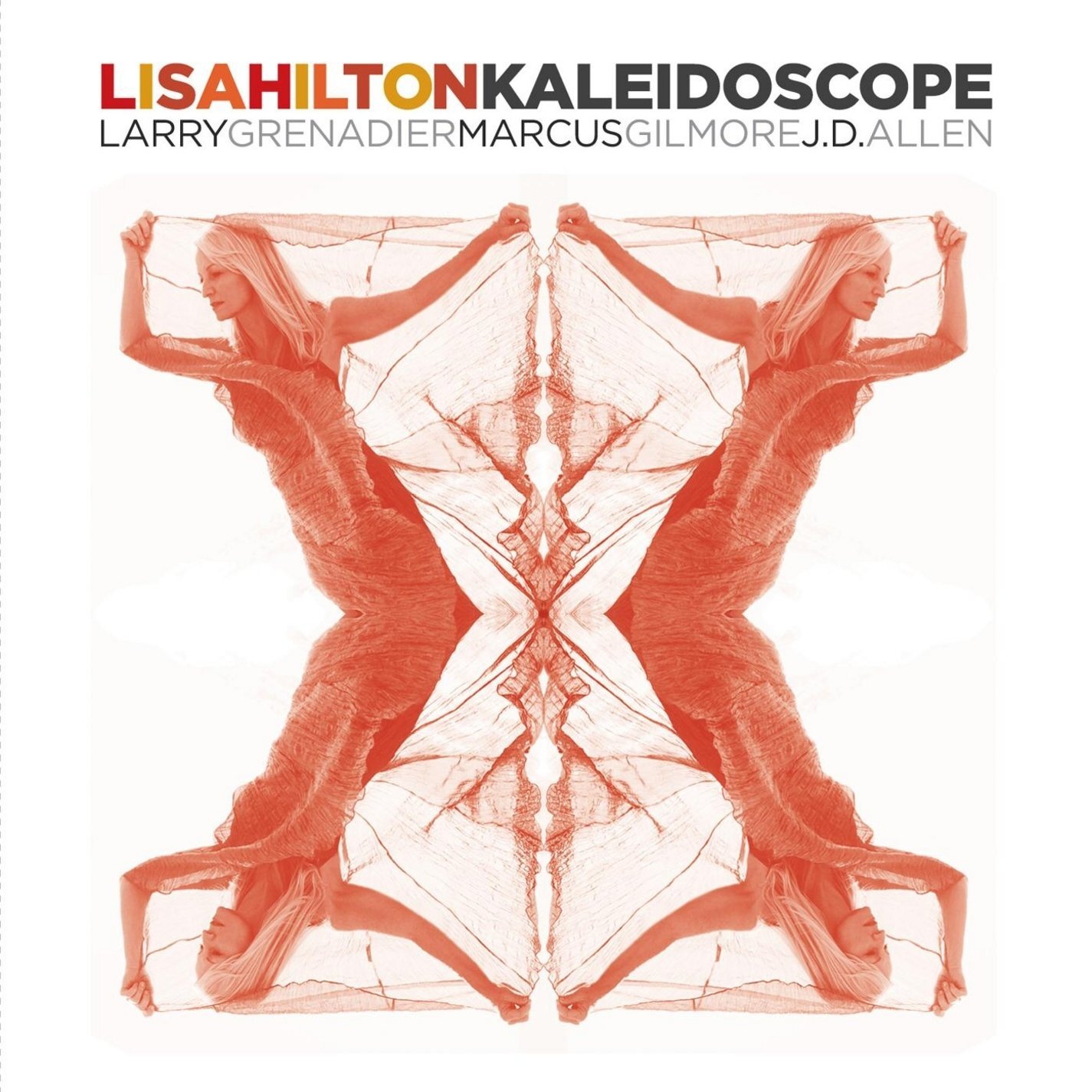 Lisa Hilton Kaleidoscope (CD)