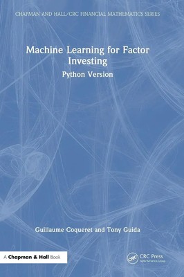 Guillaume Coqueret (u. a.) | Machine Learning for Factor Investing | Buch (2023)