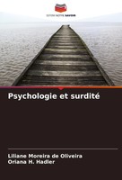 Psychologie Et Surdité Liliane Moreira De Oliveira (U. A.) Taschenbuch 2024