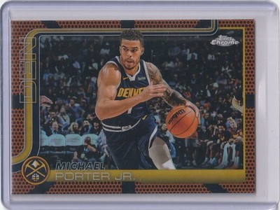 2025 Topps Chrome - Michael Porter Jr. - Refractors Basketball - Denver Nuggets