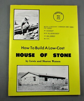 HOW TO BUILD A LOW-COST HOUSE OF STONE (1978) - RARE! - by L. & S. Watson (VG+)