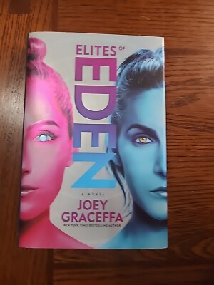 Elites of Eden: A Novel - Hardcover By Graceffa, Joey - GOOD