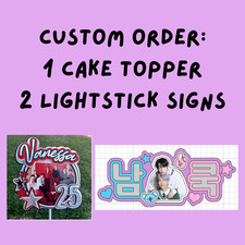 Custom Order One 3D Cake Topper and 2 Lightstick Signs NEW Handmade