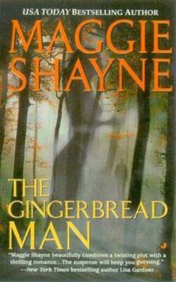The Gingerbread Man by Maggie Shayne: Used