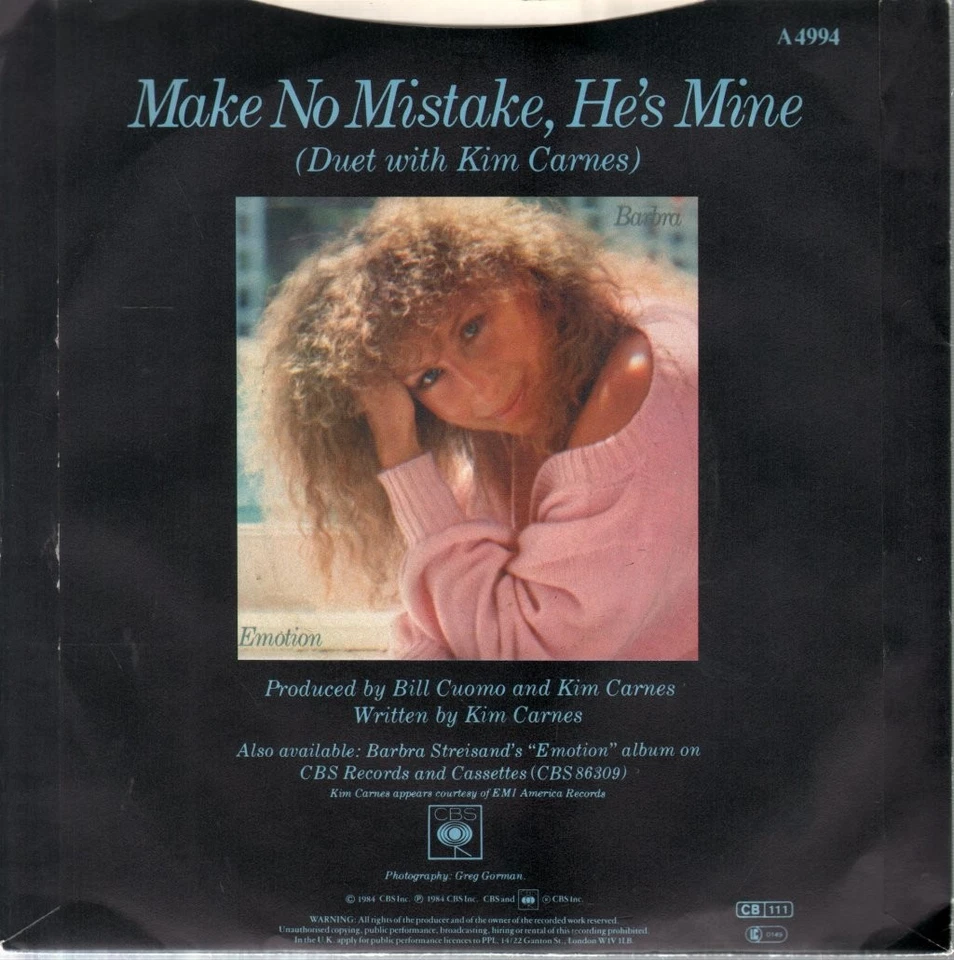 Barbra Streisand With Kim Carnes Make No Mistake He's Mine 7" vinyl UK Cbs - Image 2 of 2