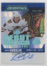 2019 Credentials Debut Ticket Access Autos /299 Tier 1 Dominik Kubalik Auto a2k