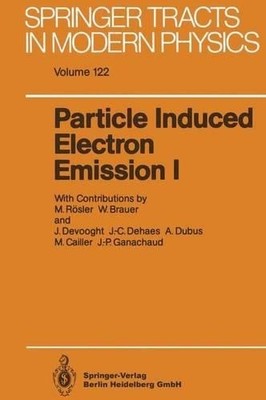 Particle Induced Electron Emission I - 9783662149997