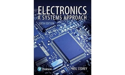 Electronics A Systems Approach 6th Edition 2017 Neil Storey