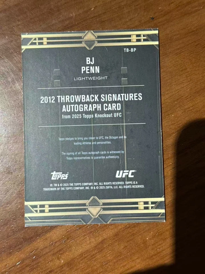 2025 Topps Knockout UFC BJ PENN 2012 Throwback Signatures On Card Auto /99 - Image 2 of 2