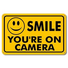 Smile You're on Camera Warning Sign 8x12 Waterproof Yellow Metal Security