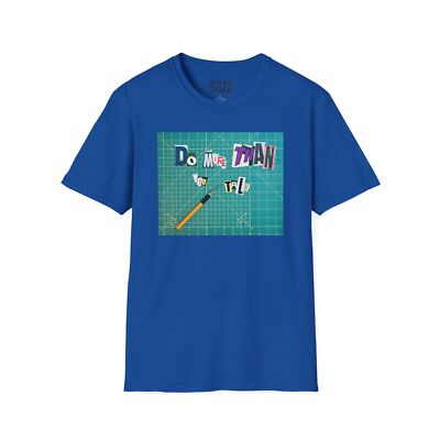 LACEWELL- Outsider Art Brut Custom Unisex Softstyle T-Shirt DO MORE THAN U TALK!