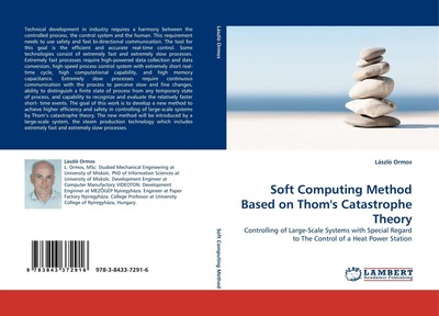 Soft Computing Method Based on Thom''s Catastrophe Theory | László Ormos | Buch