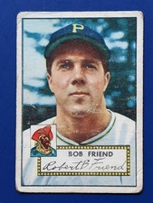 1952 Topps - Bob Friend #233 - Pittsburgh Pirates VG ROOKIE WELL-CENTERED