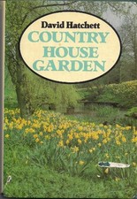 Country House Garden, Hatchett, David