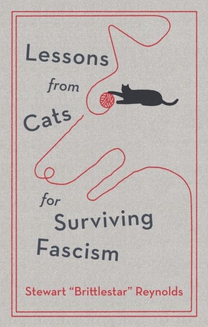 Lessons from Cats for Surviving Fascism by Stewart Reynolds - 9781529448924 - Image 9