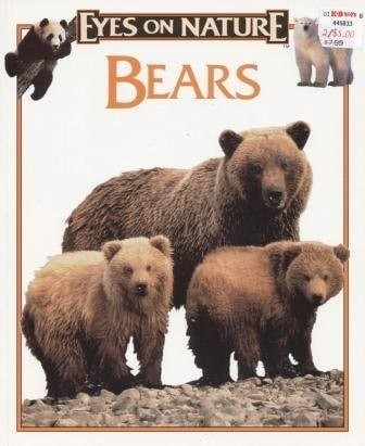 Bears (Eyes on Nature) by Olson, Donald, Good Book