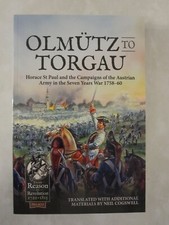 Olmütz to Torgau Horace St Paul and the Campaigns of the Austrian Army in the S