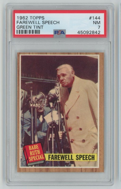 1962 Topps (Green Tint) Farewell Speech Babe Ruth PSA 7 Yankees #144 C26