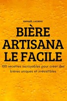 RaphaËL Lacroix | BiÈRe Artisanale Facile | Taschenbuch | FranzöSisch (2022)