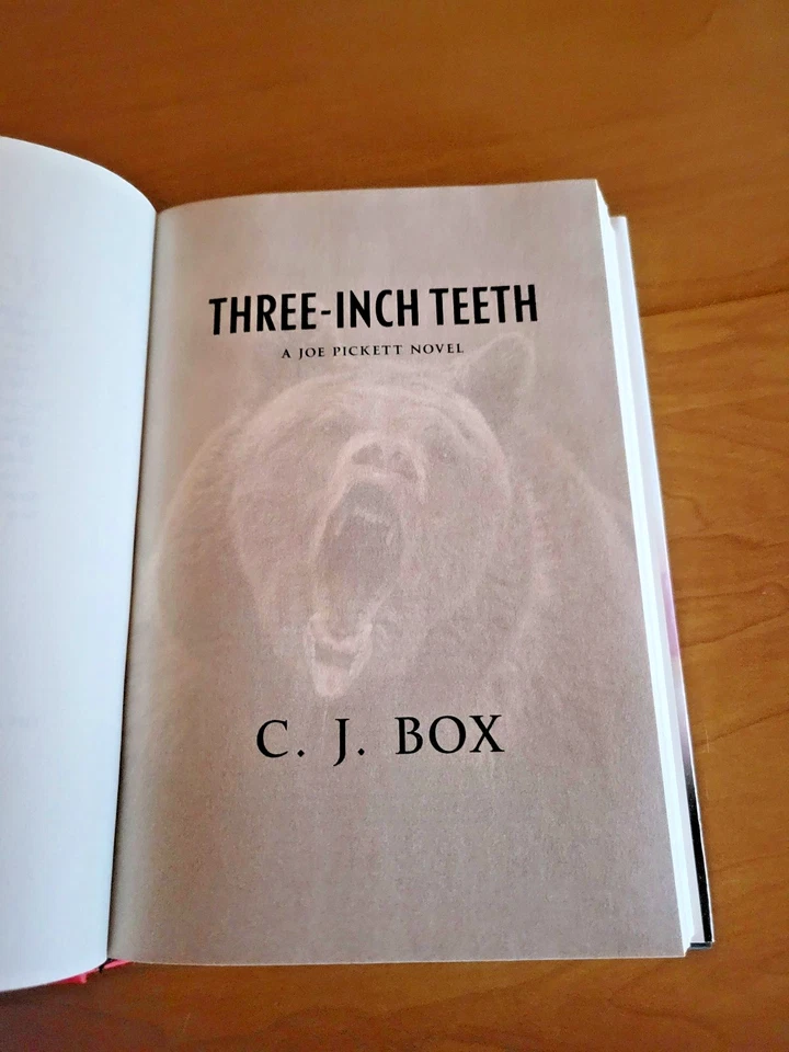 Three-Inch Teeth By C J Box First Edition Hardcover w/ DJ - Autographed Book - Image 3 of 4