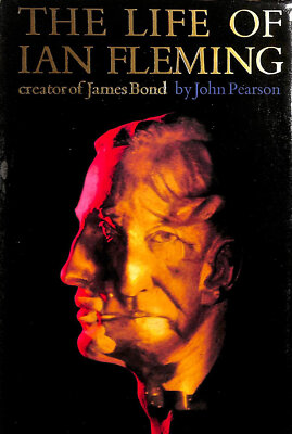 The Life of Ian Flemming by Pearson, John