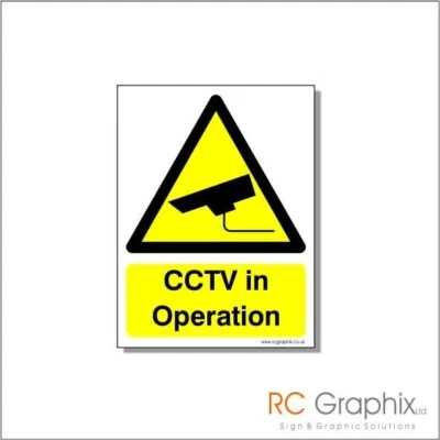 RC GRAPHIX LTD CCTV In Operation Warning Sticker Sign
