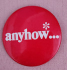 Anyhow... Badge, Pin, Vintage, 1970's, Smoking, Tobacco, Winfield Cigarette