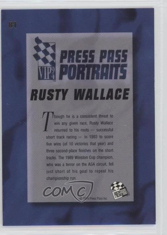 1994 Press Pass VIP Portraits Rusty Wallace #81 HOF - Image 2 of 2