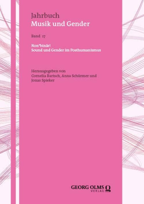 Non*binär!: Sound und Gender im Posthumanismus (Jahrbuch Musik und Gender) - Bild 3