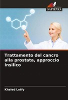 Khaled Lotfy | Trattamento Del Cancro Alla Prostata, Approccio Insilico | Buch