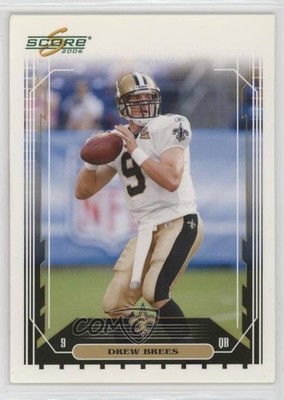 2006 Score Drew Brees (Saints) #224 HOF 11p7
