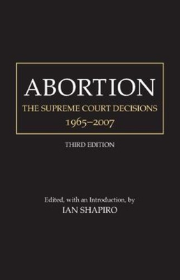 #ad #ad Abortion : The Supreme Court Decisions 1965 2007 Paperback $6.41