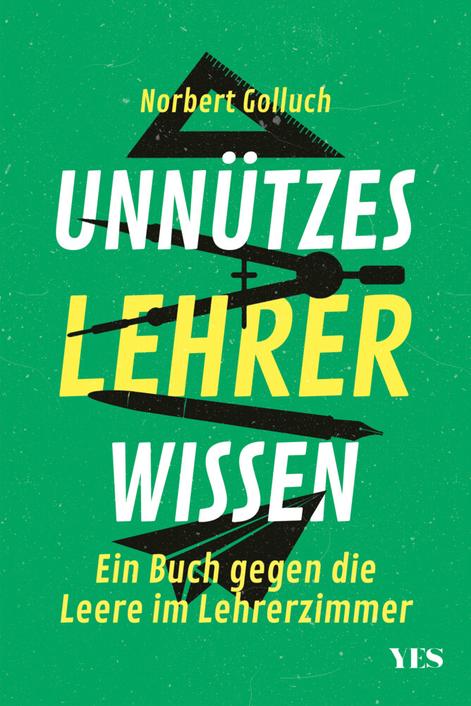 Thumbnail - Unnützes Lehrerwissen | Ein Buch Gegen Die Leere Lehrerzimmer |