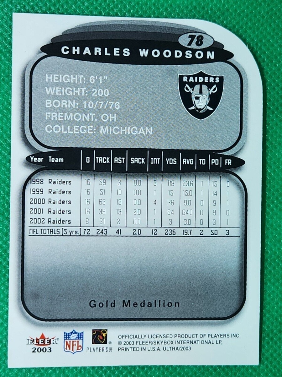 2003 Ultra GOLD Medallion #78 Charles Woodson HOF Oakland Raiders