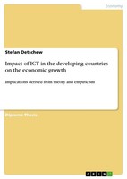 Impact Of Ict In The Developing Countries On The Economic Growth (Buch)