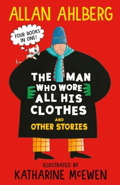 Allan Ahlberg Unisex Multicolor The Man Who Wore All His Clothes & Other Stories : A Brilliantly - Image 7