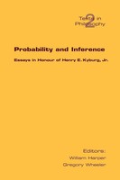 Probability And Inference. Essays In Honour Of Henry E. Kyburg Jr. Taschenbuch