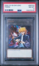 Yu-Gi-Oh! - Legendary Decks II Token 2024 LDK2-ENT03 Limited Edition PSA 8
