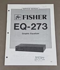 Fisher Graphic Equalizer EQ-273 Service Manual D-2947