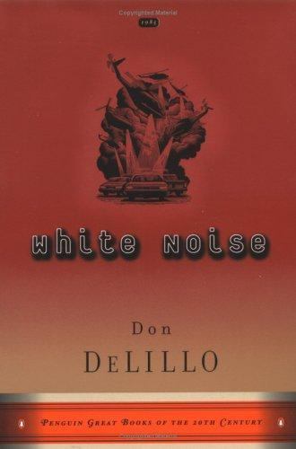 White Noise: (Great Books Edition) by DeLillo, Don 140283307 | eBay